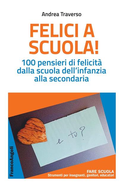 Felici a scuola! - Andrea Traverso - ebook