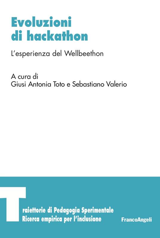 Evoluzioni di Hackathon. L’esperienza del Wellbeethon - copertina