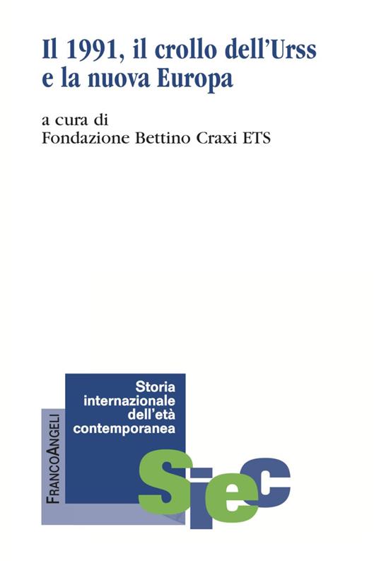 Il 1991. Il crollo dell'Urss e la nuova Europa - Riccardo Maria Cucciolla - copertina