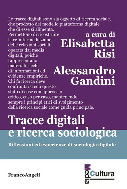 Tracce digitali e ricerca sociologica. Riflessioni ed esperienze di sociologia digitale - copertina