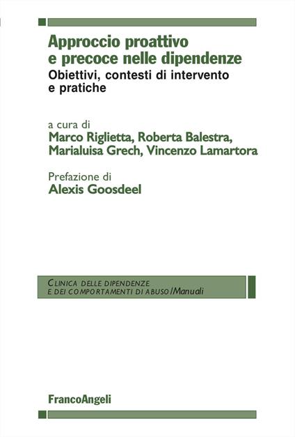 Approccio proattivo e precoce nelle dipendenze. Obiettivi, contesti di intervento e pratiche - copertina