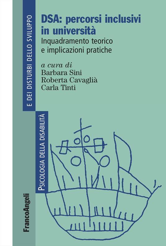 DSA: percorsi inclusivi in università. Inquadramento teorico e implicazioni pratiche - copertina