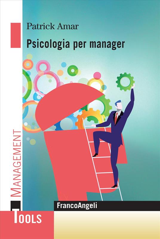 Psicologia per manager - Patrick Amar - copertina