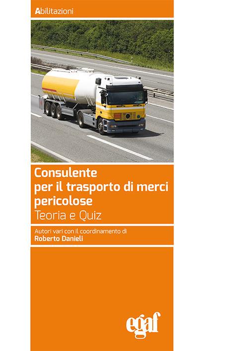 Consulente per il trasporto merci pericolose - copertina