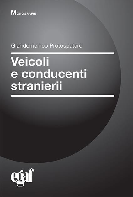 Veicoli e conducenti stranieri