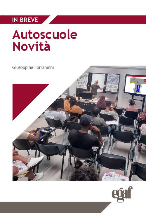 Autoscuole. Novità - copertina