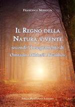 Il regno della natura vivente secondo l'insegnamento di Omraam Mikhaël Aïvanhov