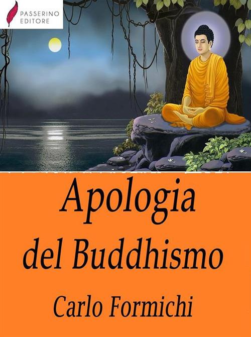 Apologia del buddhismo - Carlo Formichi - ebook