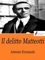 Il delitto Matteotti