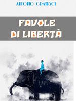 Favole di libertà