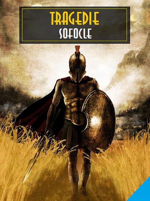 Tragedie - Sofocle - ebook