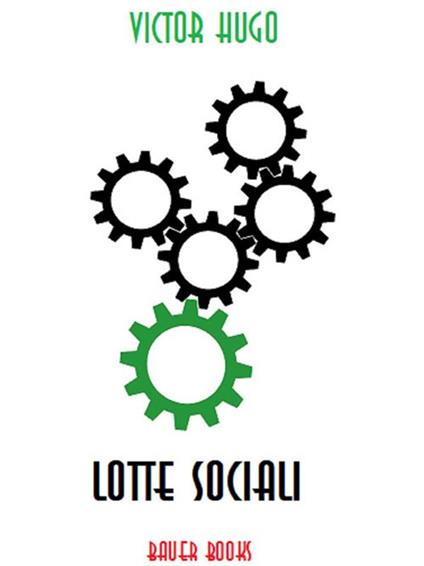 Lotte sociali - Victor Hugo - ebook