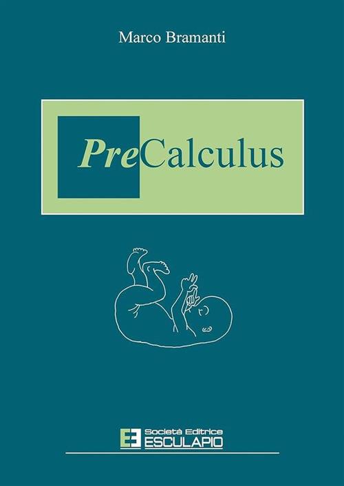 Precalculus - Marco Bramanti - ebook