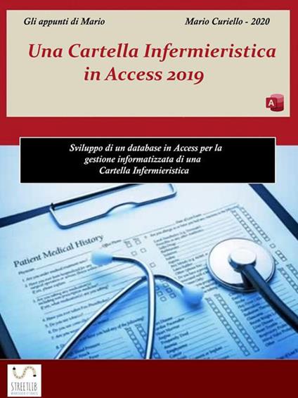 Una cartella infermieristica in Access 2019 - Mario Curiello - ebook