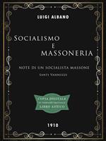 Socialismo e massoneria. Note di un socialista massone