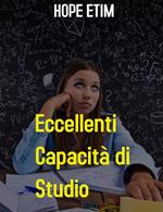 Eccellenti capacità di studio