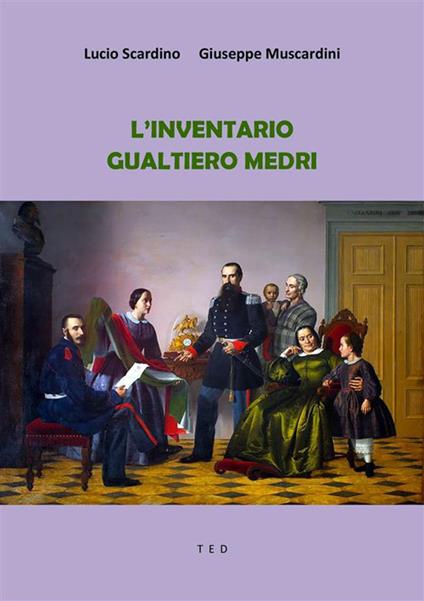 L' inventario Gualtiero Medri - Giuseppe Muscardini,Lucio Scardino - ebook