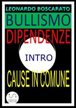 Bullismo, dipendenza droga-alcool-fumo, disattenzione. Consigli per come eliminare questi mali! Anteprima