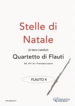 Stelle di Natale. Quartetto di flauti (flauto 4). Facile. Spartito