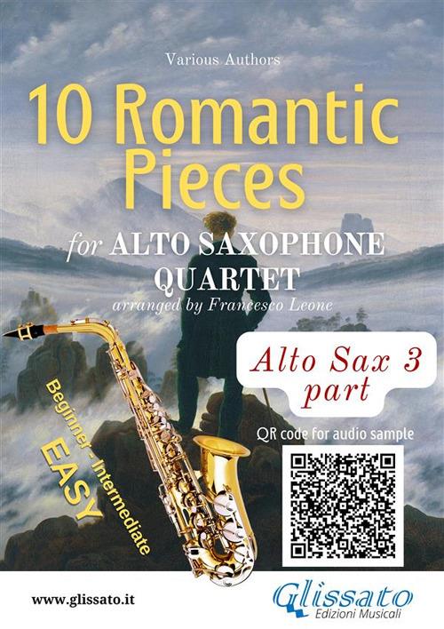 10 (Easy) Romantic Pieces for Alto Sax Quartet (ALTO 3) - Francesco Leone - ebook