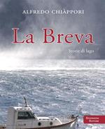 La breva. Storie di lago