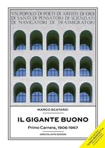 Il gigante buono. Primo Carnera, 1906-1967