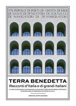 Terra benedetta. Racconti d'Italia e di grandi italiani