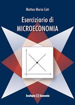 Eserciziario di microeconomia