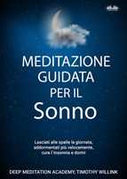 Il libro della nanna. Cosa sapere e che cosa fare per il sonno