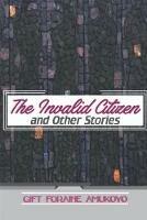 The invalid citizen and other stories