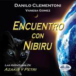 Encuentro Con Nibiru