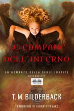 Le campane dell'inferno. Justice Security