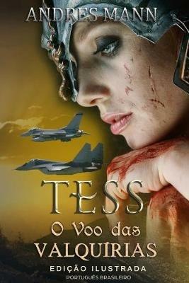 Tess. O Voo das Valquírias - Andres Mann - copertina