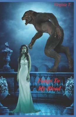 Fangs to my blood - Virginie T. - copertina