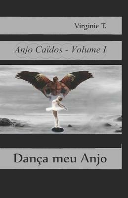 Dança meu Anjo - Virginie T. - copertina