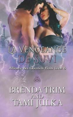 La vengeance de Suvi - Brenda Trim - copertina