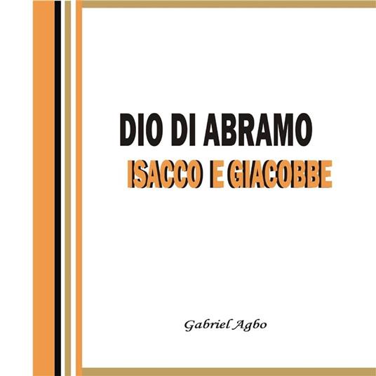 Dio Di Abramo, Isacco E Giacobbe