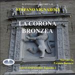 La Corona Bronzea