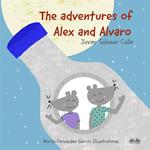 The Adventures Of Alex And Alvaro