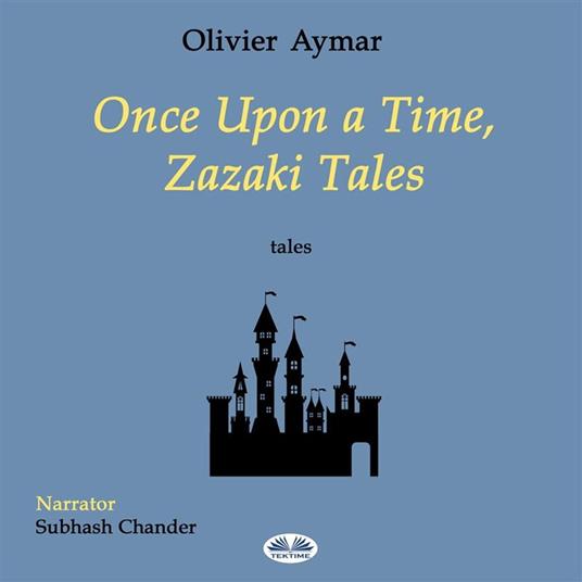 Once Upon A Time, Zazaki Tales