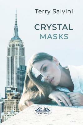 Crystal masks - Terry Salvini - copertina