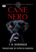 Cane nero. Justice Security