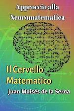 Approccio alla neuromatematica: il cervello matematico