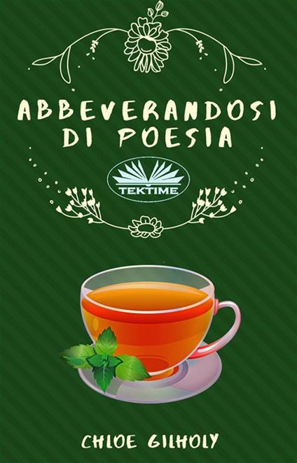 Abbeverandosi di poesia - Chloe Gilholy,Riccardo Mainetti - ebook