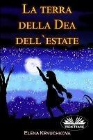 La terra della dea dell'estate - Elena Kryuchkova - copertina