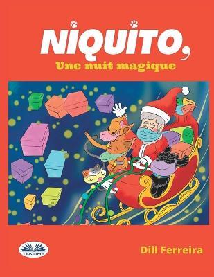Niquito, Une nuit magique - Dill Ferreira - copertina