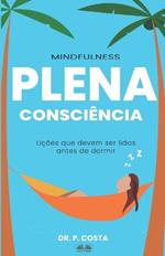 Plena consciência. Lições para ler antes de dormir