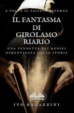 Il fantasma di Girolamo Riario