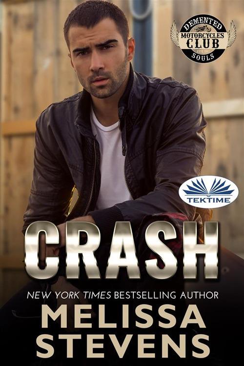 Crash - Melissa Stevens,Simona Casaccia - ebook