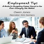 Employment Tips